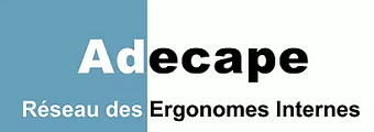 Association Des Ergonomes de Collectivités, d'Administrations Publiques et d'Entreprises (ADECAPE) est un réseau qui vise à promouvoir les rencontres, les échanges sur les conditions d’exercices et le partage d’expérience entre ergonomes internes